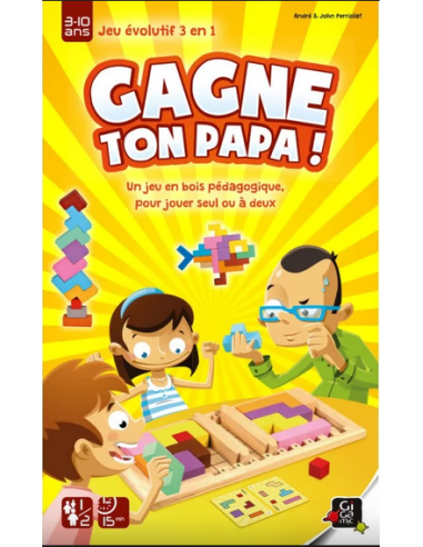 GAGNE TON PAPA